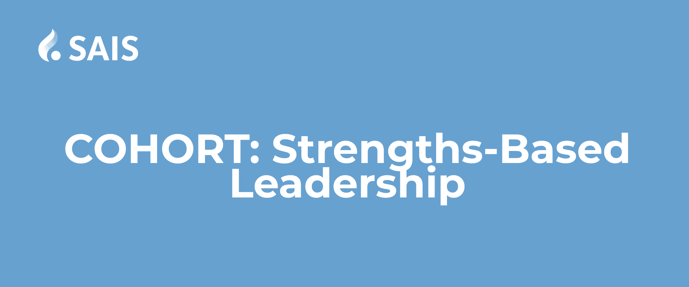 strengths based leadership cohort graphic