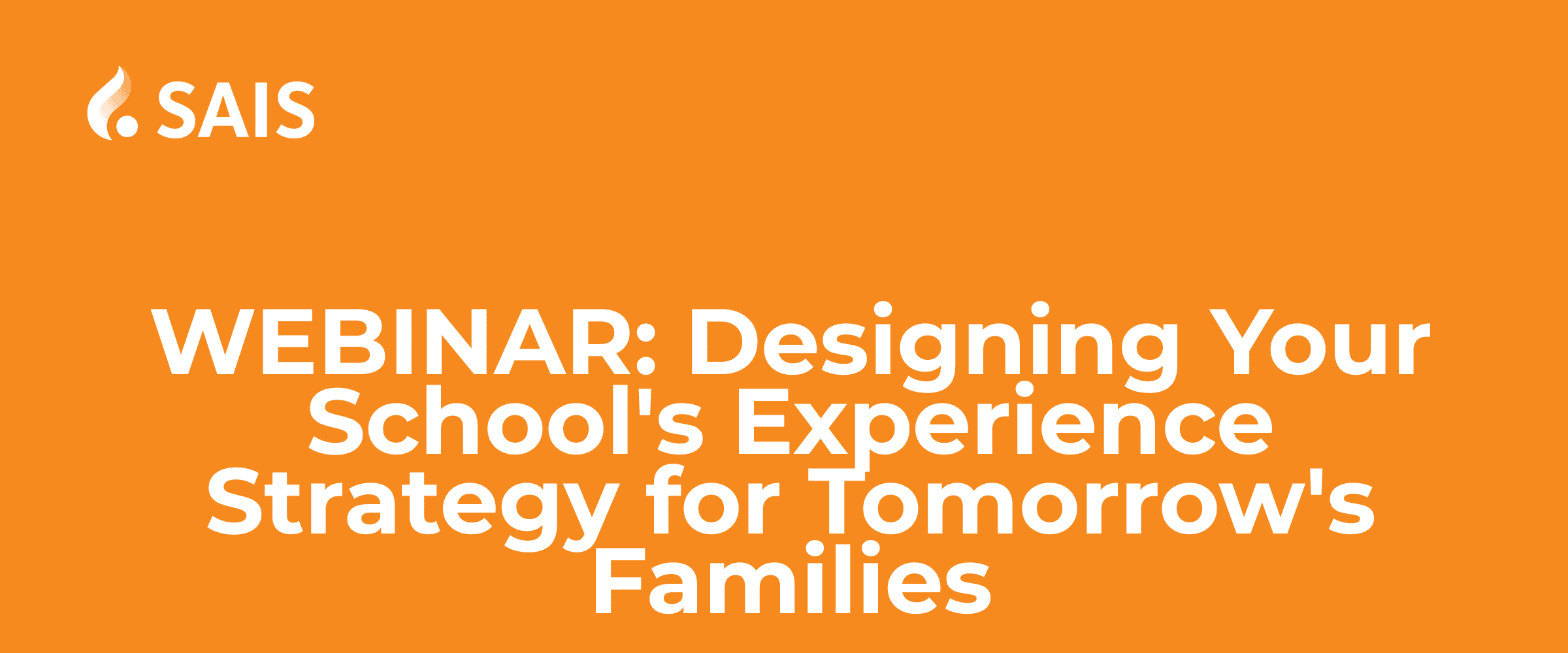 Designing Your School's Experience Strategy webinar graphic